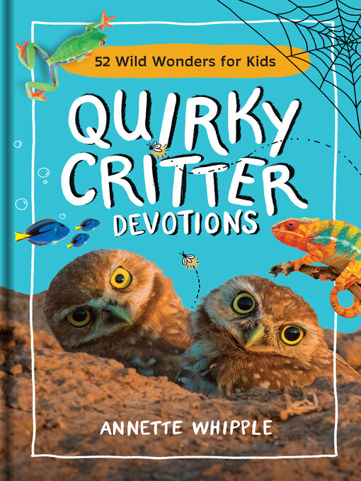 Title details for Quirky Critter Devotions by Annette Whipple - Available